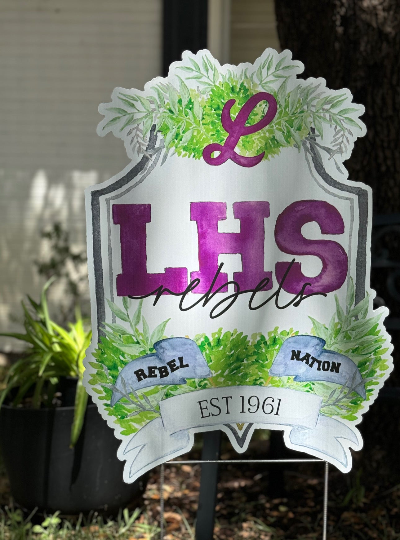 LHS Legacy Yard Sign